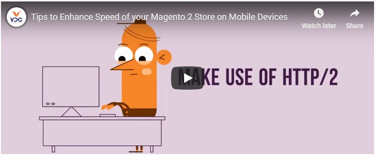 Tips to Enhance Speed of your Magento 2 Store on Mobile Devices