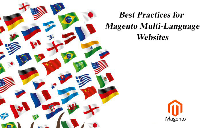 Best Practices for Magento Multi-Language Websites