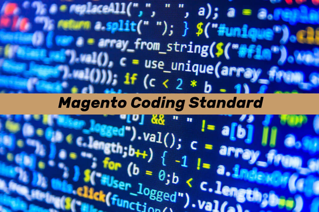 Learning Magento Coding Standard in Detail