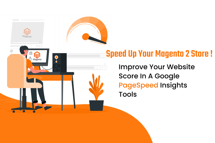 Speed Up your Magento 2 Store