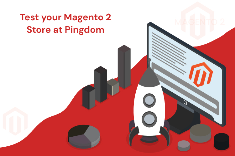 Test your Magento 2 Store at Pingdom