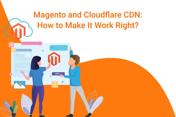 How Cloudflare CDN Helps in Speed Optimization of Magento store?