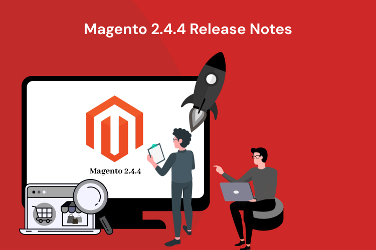 Magento 2.4.4 Release Notes