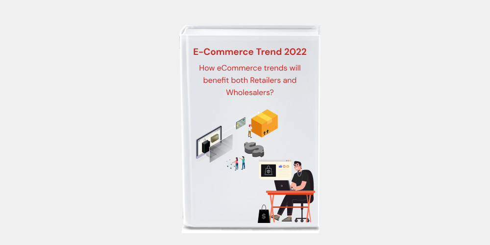 E-Commerce Trend 2022