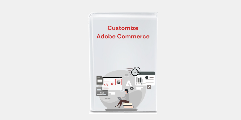 Customize Adobe Commerce