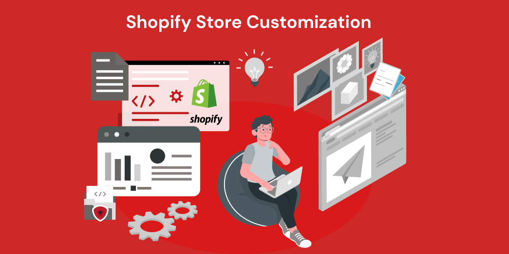 Shopify Store Customization