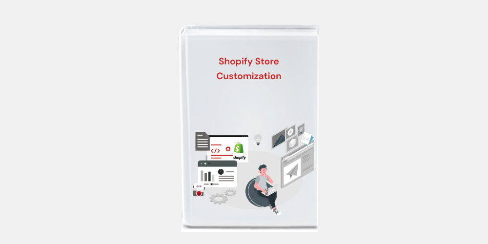 Shopify Store Customization