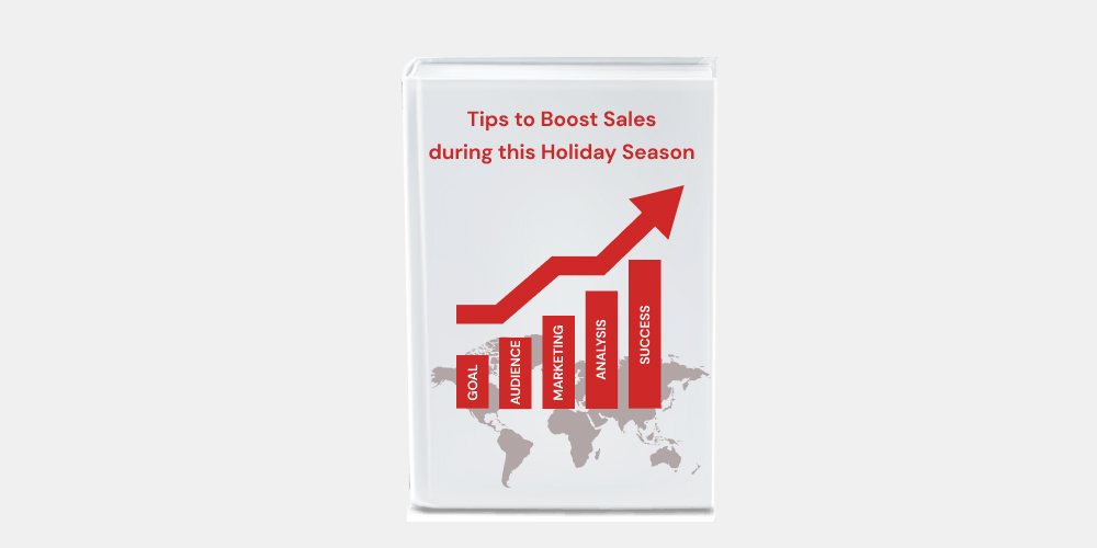 Tips to Boost Sales during this Holiday Season