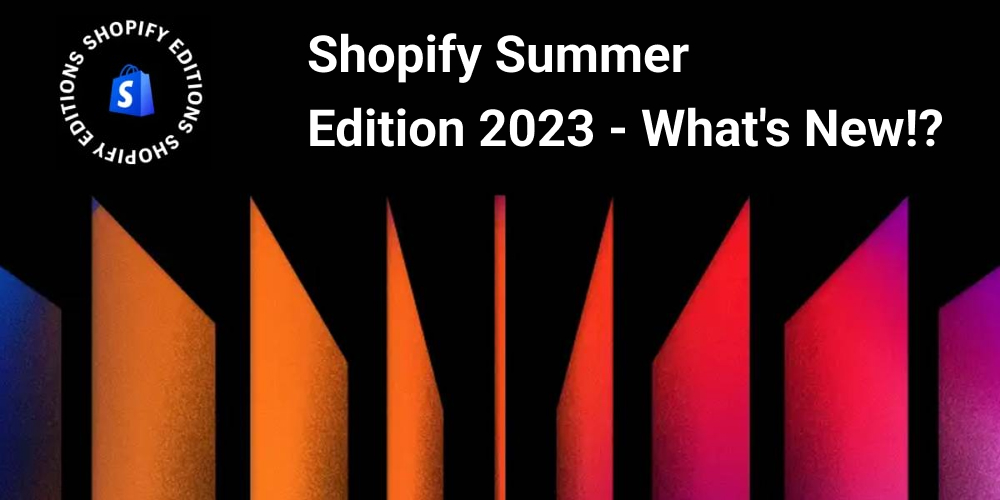 Shopify-Summer-Edition-2023 - Shopify App Development