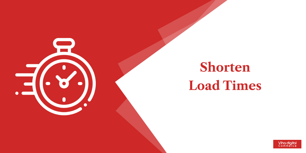 Shorten Load Times - Black Friday