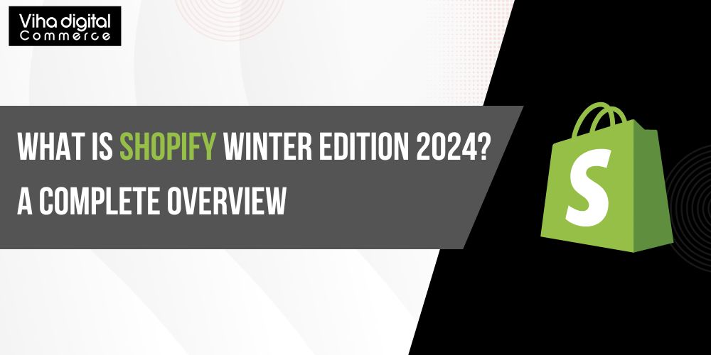 Shopify Winter Edition 2024