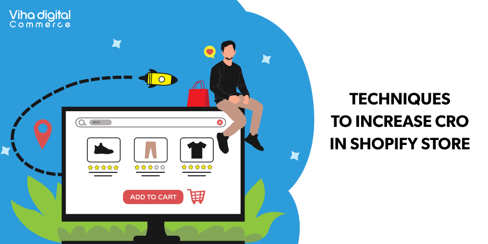 Techniques To Increase CRO In Shopify Store