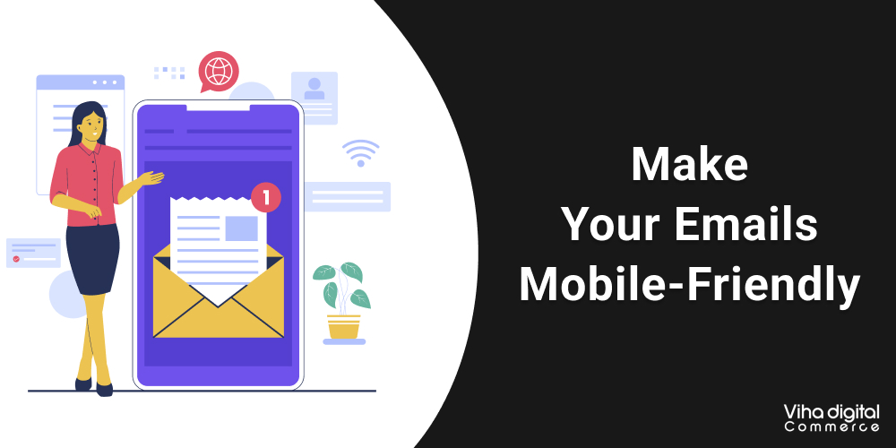 Make Your Emails Mobile-Friendly