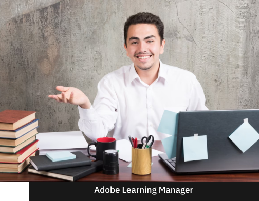 Adobe Learning Manager