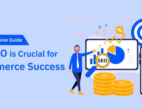 Why SEO is Crucial for ECommerce Success: A Comprehensive Guide