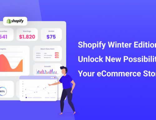 Shopify Winter Edition 2025: What’s New and How It Enhances Your E-Commerce Store