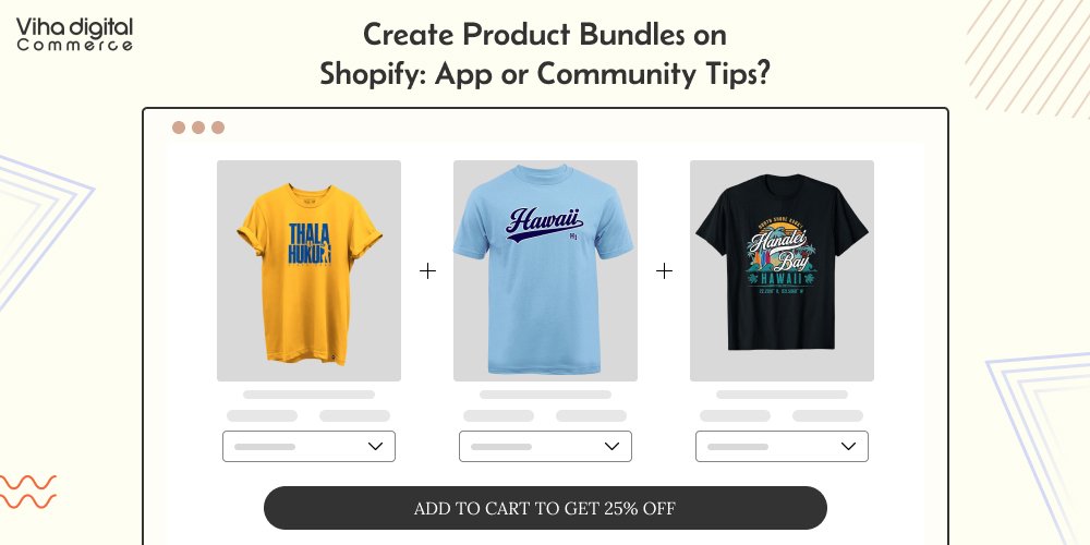 Create Product Bundles on Shopify_ App or Community Tips_