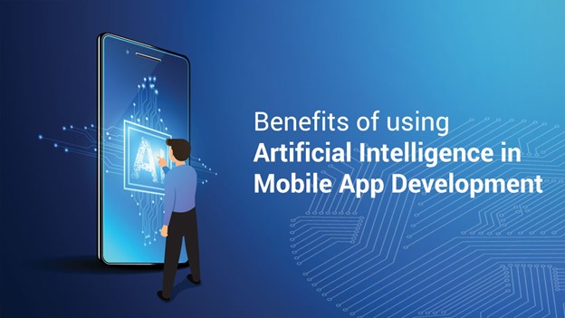 Benefits_of_AI_in_Mobile_Application_Development